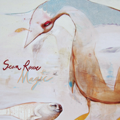 Sean Rowe: Magic