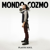 Mondo Cozmo: Plastic Soul