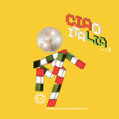 Ciao Italia Volume 2 (Generazioni Underground)