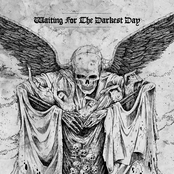 Waiting for the Darkest Day