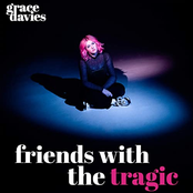 Friends with the Tragic [Clean]
