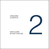 Yarn/Wire/Currents Vol. 2