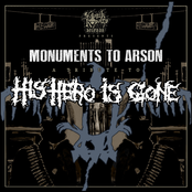 Monuments To Arson: A Tribute To His Hero Is Gone