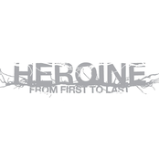 From First to Last: Heroine