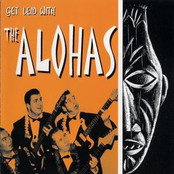 Get Leid With The Alohas