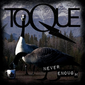 Toque: Never Enough