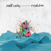 Resolution by Matt Corby