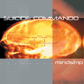 Suicide Commando: Mindstrip