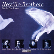 Out In The Streets by The Neville Brothers