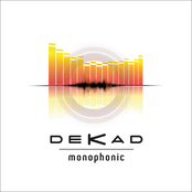 Monophonic by Dekad