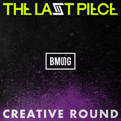 "THE LAST PIECE" Creative Round