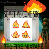 the FIRE mixtape by sometimecome 586...