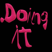 Doing It