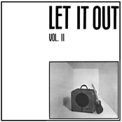 Let It Out Vol. II