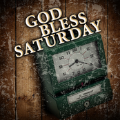God Bless Saturday Single