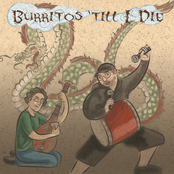 Burritos 'Till I Die