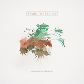 Spark The Forest: Growth in Erosion