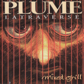 Plume Latraverse: Mixed grill