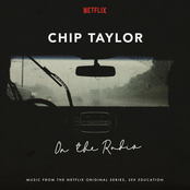 Chip Taylor: On the Radio (Music from the Netflix Original Series Sex Education)