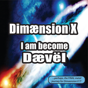 I Am Become Daevel by Dimaension X
