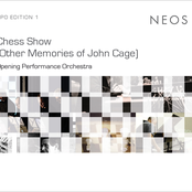 Chess Show (Other Memories of John Cage)