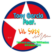Tony Garcia: Take Me in Your Arms 2009 Remixes Feat. Lil Suzy