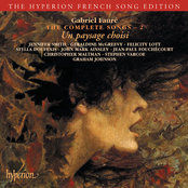 Fauré: The Complete Songs, Vol. 2