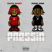 Pressin (feat. King Von)