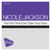 Nicole Jackson: Almighty Presents: The First Time Ever I Saw Your Face