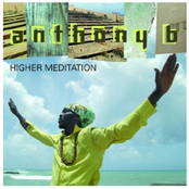 Higher Meditation by Anthony B