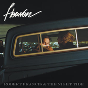 Robert Francis: Heaven