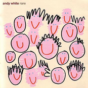 rave on andy white