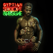 Gyptian: Sex, Love & Reggae