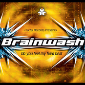 Do U Feel My Hard Beat by Brainwash