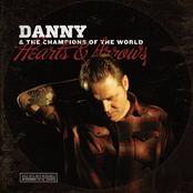 Colonel And The King by Danny And The Champions Of The World