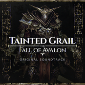 Tainted Grail: The Fall Of Avalon - Original Soundtrack