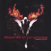 Coalescence by Desperate For Compromise