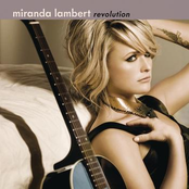 Miranda Lambert: Revolution