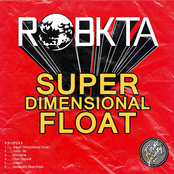 Super Dimensional Float