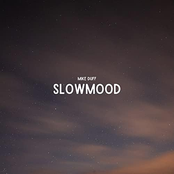Slowmood