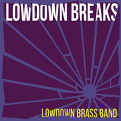 Lowdown Brass Band: Lowdown Breaks