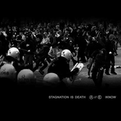 Stagnation Is Death / I Know