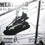 Meathead & The Bonnie View Mafia