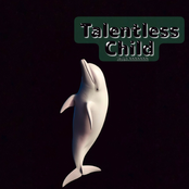 Talentless Child