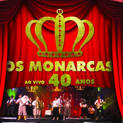 Os Monarcas Ao Vivo - 40 Anos