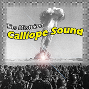 The Mistaken: Calliope Sound