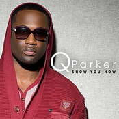 Q Parker: Show You How - Single