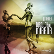 Through The Mirror by Journey