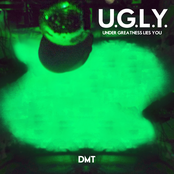 DMT EP: Download at www.UGLYOfficial.com