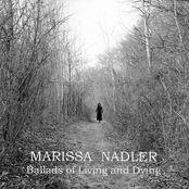 Marissa Nadler: Ballads of Living and Dying